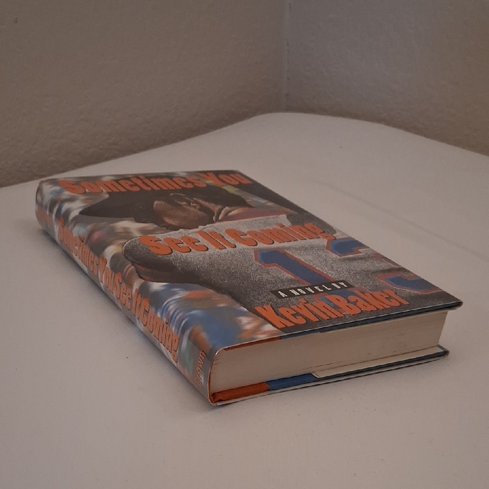 Sometimes You See It Coming Hardcover Book